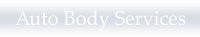 Auto Body Services